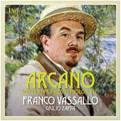 Arcano: Songs By Francesco Paolo Tosti