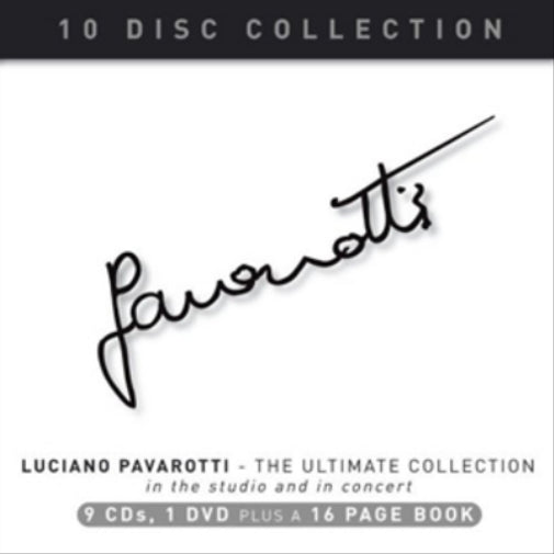 Luciano Pavarotti: The Ultimate Collection