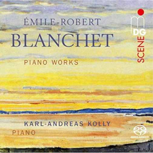 Emile-Robert Blanchet: Piano Works