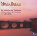 Missa Brevis: Caplet/Leighton/Delibes/Britten/Faure