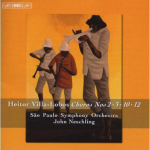 Heitor Villa-Lobos: Choros Nos. 2/3/10/12