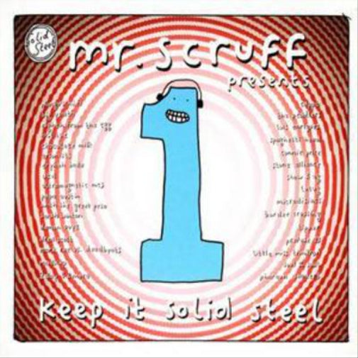 Mr. Scruff Presents Keep It Solid Steel