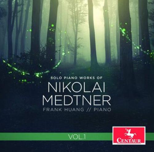Solo Piano Works of Nikolai Medtner - Volume 1