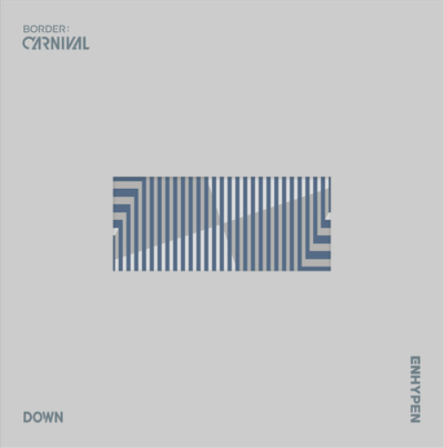 BORDER: CARNIVAL (DOWN Version)