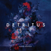 Sarah Neufield: Detritus