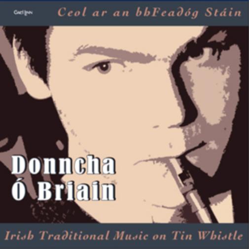 Irish Traditional Airs On Tin Whistle/Ceol Ar an Bhfeadog