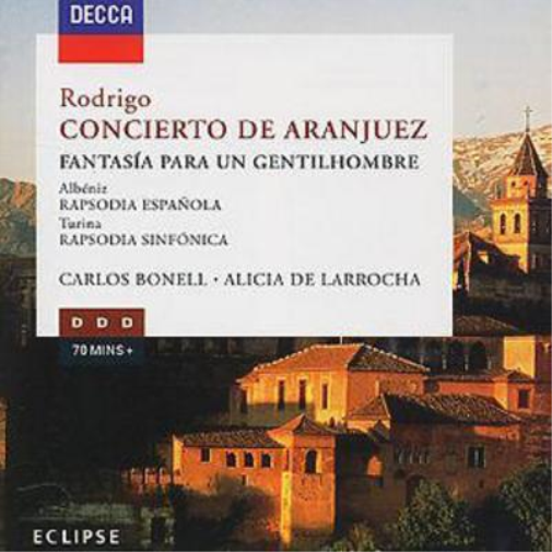 Rodrigo: Concierto De Aranjuez