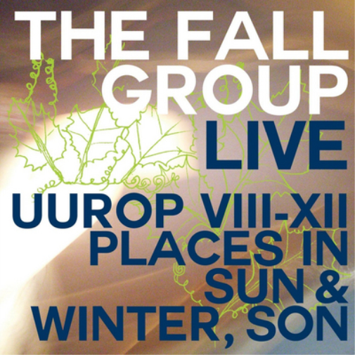 Live: UUROP VIII-XII: Places in Sun & Winter, Son