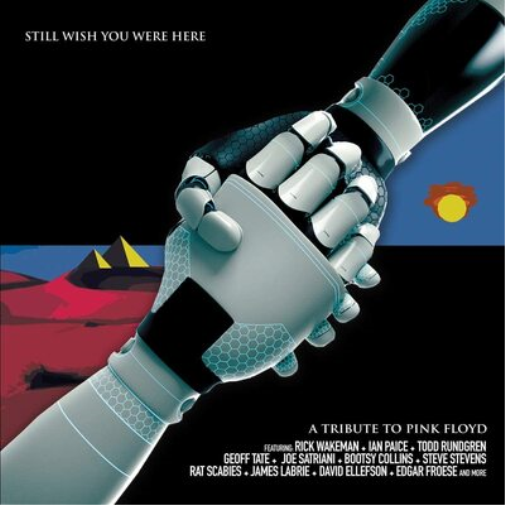 Still Wish You Were Here: A Tribute to Pink Floyd
