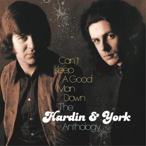 Can't Keep a Good Man Down: The Hardin & York Anthology