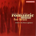 Romantic Music for Brass (Center City Brass Quintet)