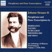 Paraphrases and Piano Transcriptions