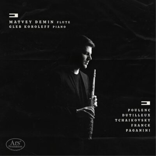 Matvey Demin/Gleb Koroleff: Poulenc/Dutilleux/Tchaikovsky/...