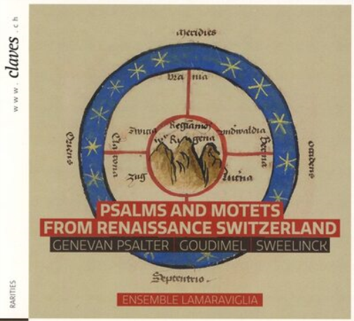 Psalms and Motets from Renaissance Switzerland