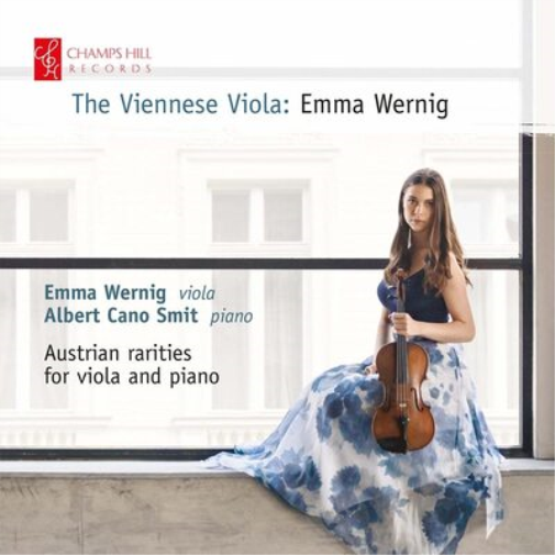 Emma Wernig: The Viennese Viola: Austrian Rarities for Viola and Piano