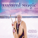 Auroral Magic