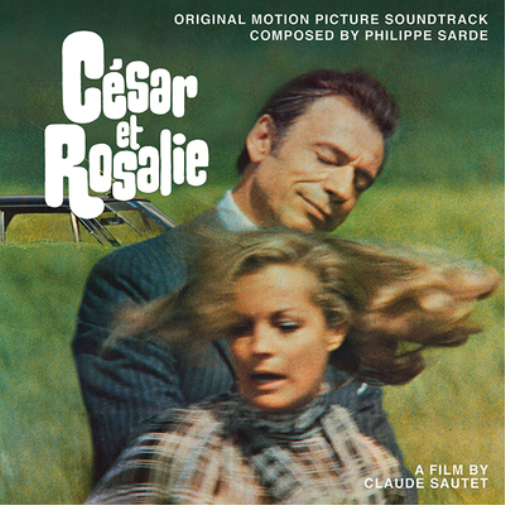 César Et Rosalie (César and Rosalie) Soundtrack