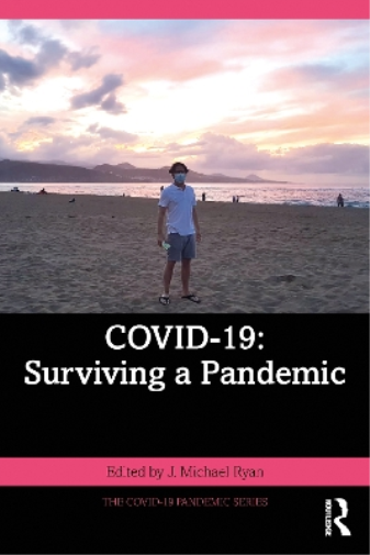 COVID-19: Surviving a Pandemic