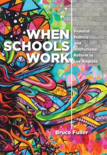 When Schools Work