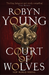 Court of Wolves