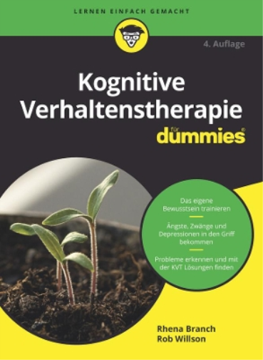 Kognitive Verhaltenstherapie für Dummies 4e