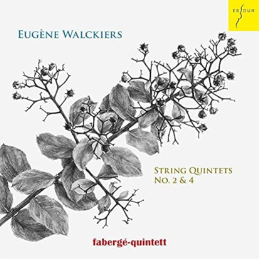 Eugène Walckiers: String Quintets No. 2 & 4