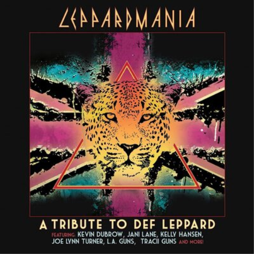 Leppardmania: A Tribute to Def Leppard
