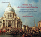 Venezia 1631: La Festa Della Salute: For Deliverance from the Plague