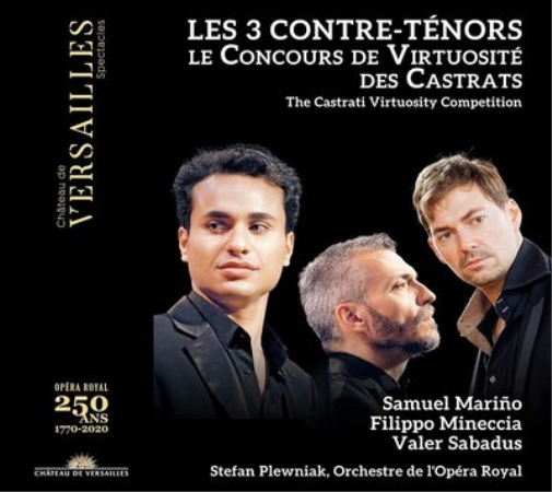 Les 3 Contre-ténors: Le Concours De Virtuosité Des Castrats