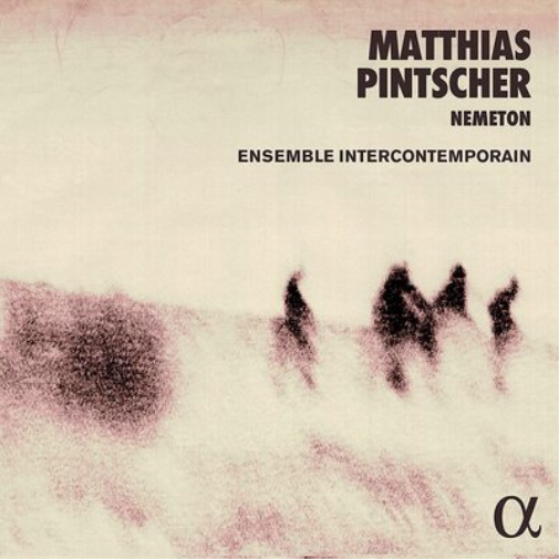 Matthias Pintscher: Nemeton
