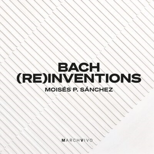 Bach: (Re)inventions