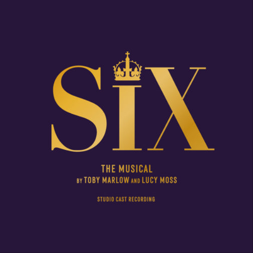 Six : The Musical (Studio Cast Recording) (Deluxe Edition)