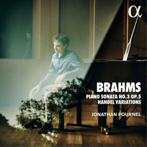 Brahms: Piano Sonata No. 3, Op. 5/Handel Variations