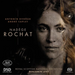 Nadège Rochat: Antonín Dvorák/André Caplet