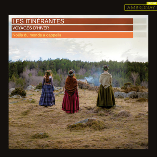 Les Itinérantes: Voyages D'hiver