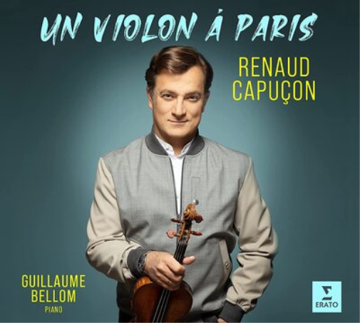 Renaud Capucon: Un Violon À Paris