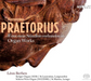 Hieronymus Praetorius: Organ Works: Wenn Mein Stündlein Vorhanden Ist