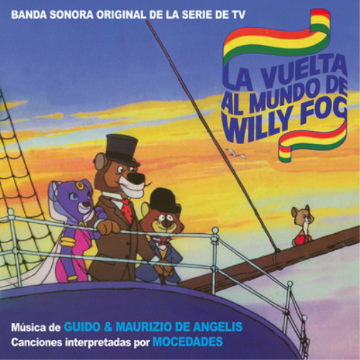 La Vuelta Al Mundo De Willy Fog/D'Artacan Y Los Tres Mosqueperros