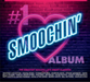The #1 Smoochin' Album