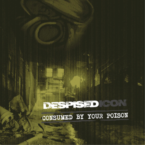 Consumed By Your Poison