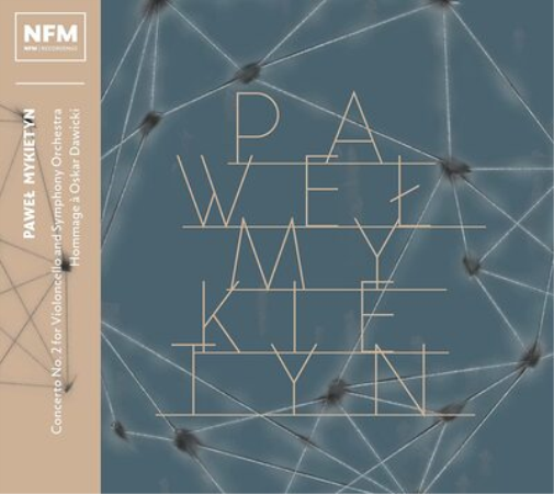 Pawel Mykietyn: Concerto No. 2 for Violoncello and Symphony...