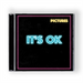 It's OK
