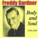 Body & Soul 1939 - 1950