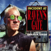 Incident at Raven's Gate/The Time Guardian