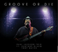 Groove Or Die