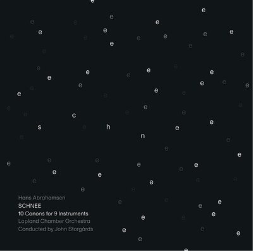 Hans Abrahamsen: Schnee: 10 Canons for 9 Instruments