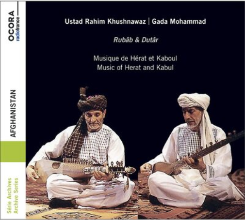 Afghanistan: Musique De Hérat Et Kaboul/Music of Herat and Kabul