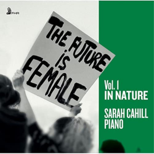 The Future Is Female: In Nature - Volume 1
