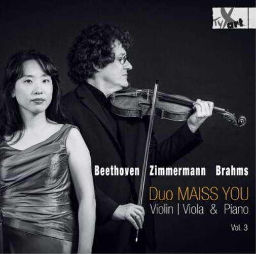 Duo Maiss You: Beethoven/Zimmermann/Brahms - Volume 3