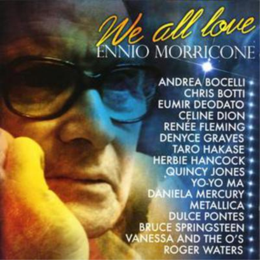We All Love Ennio Morricone